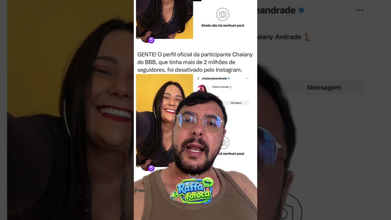 Chaiany Andrade tem sua conta desativada #bbb #bbbnoticias #raffafofoca #noticias #bbb26