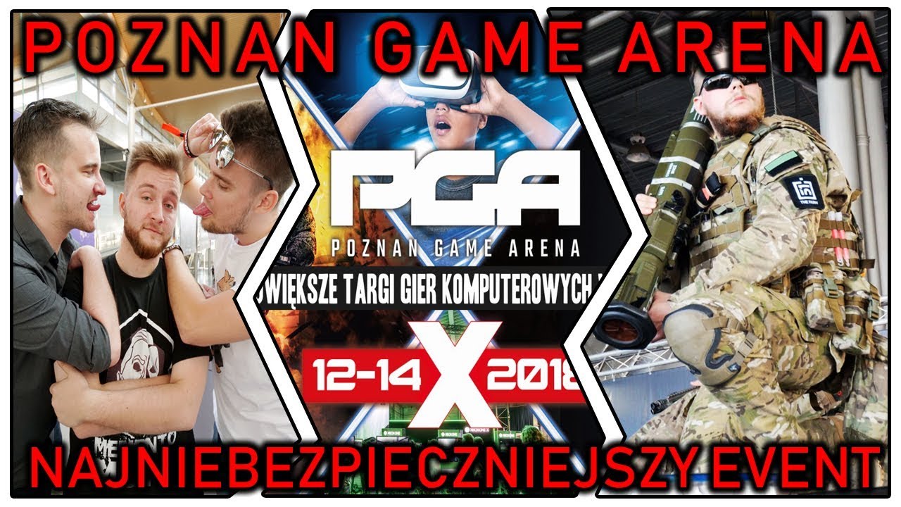 POZNAŃ GAME ARENA 2018 TO NIEBEZPIECZNY EVENT! || DOBROMIR DOBRODZIEJSKI NA PGA!