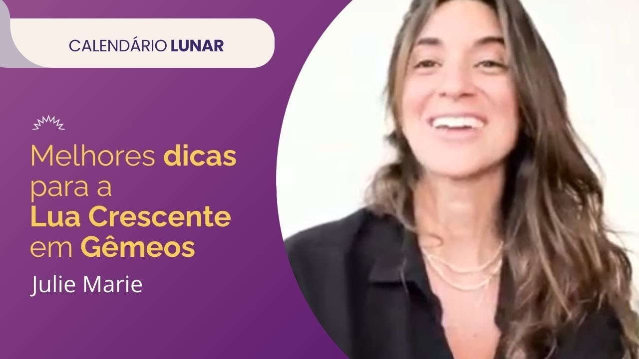 Melhores dicas para a Lua Crescente em G&ecirc;meos!