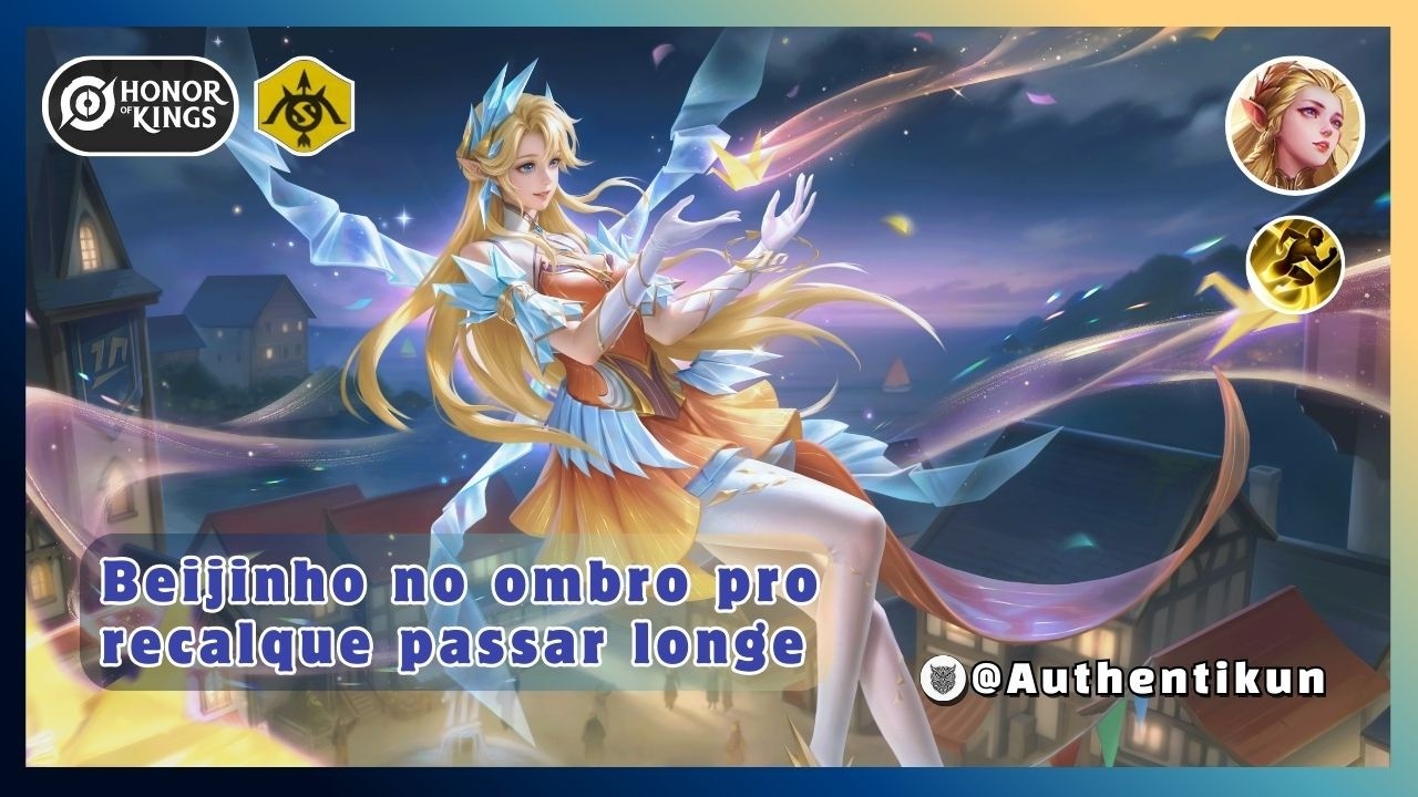 A história da fada que brilha onde/quando quer | Honor of Kings • Erin ADC - T13