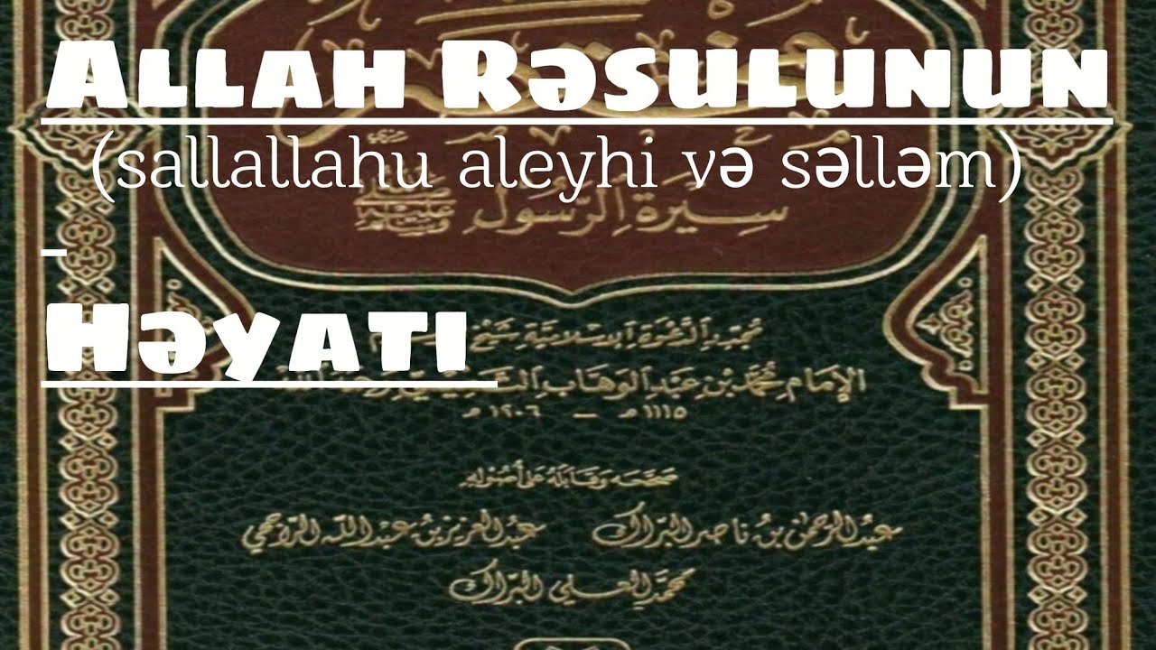 24) Allah rəsulunun hicrəti