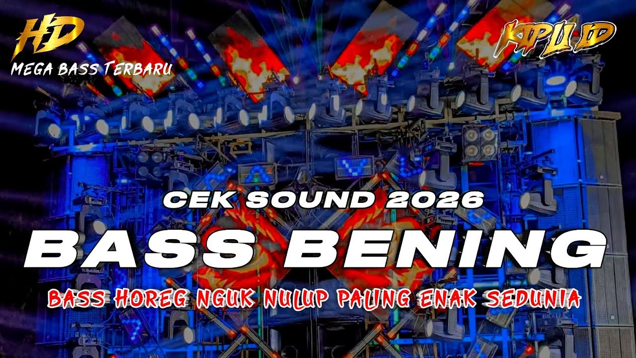 DJ TERBARU 2026 | DJ CEK SOUND FULL BASS BENING JERNIH BERSIH PALING ENAK SEDUNIA •KIPLI ID REMIX 