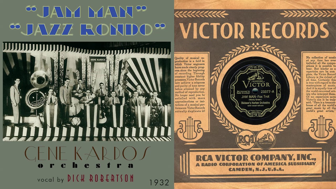 1932, Jam Man, Jazz Rondo, Gene Kardos Orch., Dick Robertson vocal, HD 78rpm