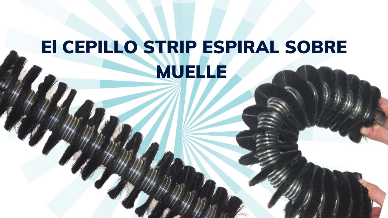 Cepillo de Strip Espiral sobre Muelle
