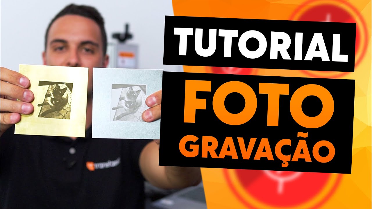 [TUTORIAL] COMO fAZER FOTOGRAVAÇÃO COM MÁQUINA A LASER | TRANSLASER