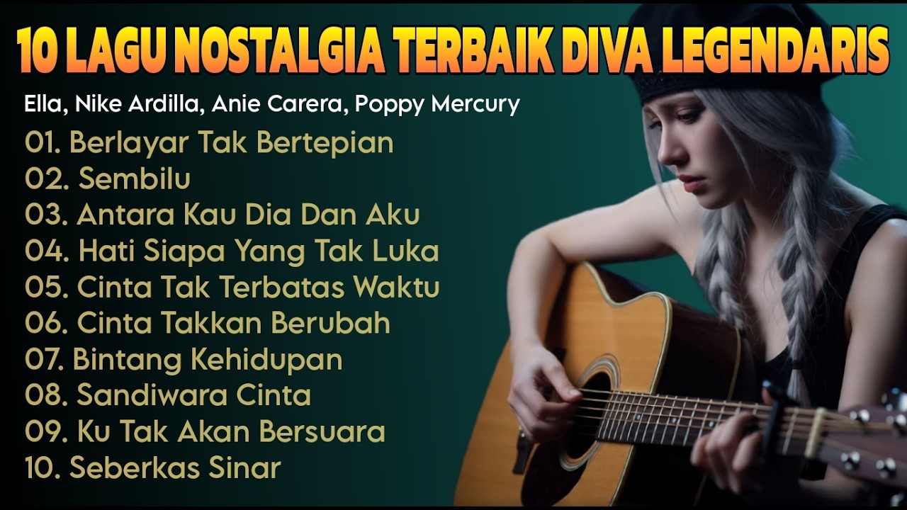 Top 10 Lagu Nostalgia Diva Indonesia & Malaysia | Versi Cover Legendaris Terbaik