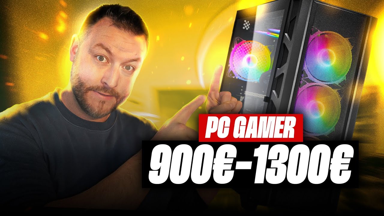 Quel PC GAMER choisir ? Configs 900€ et 1300€ (MAI 2025)