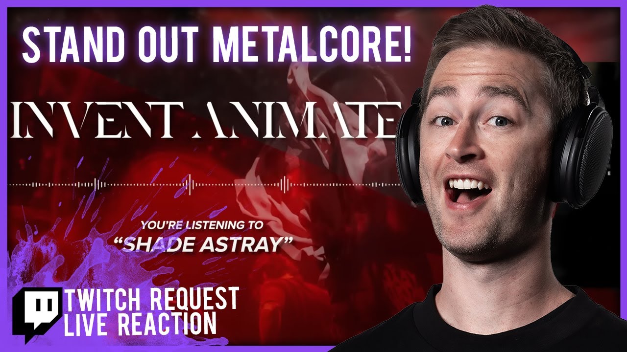 Invent Animate - Shade Astray // Twitch Stream Reaction // Roguenjosh Reacts