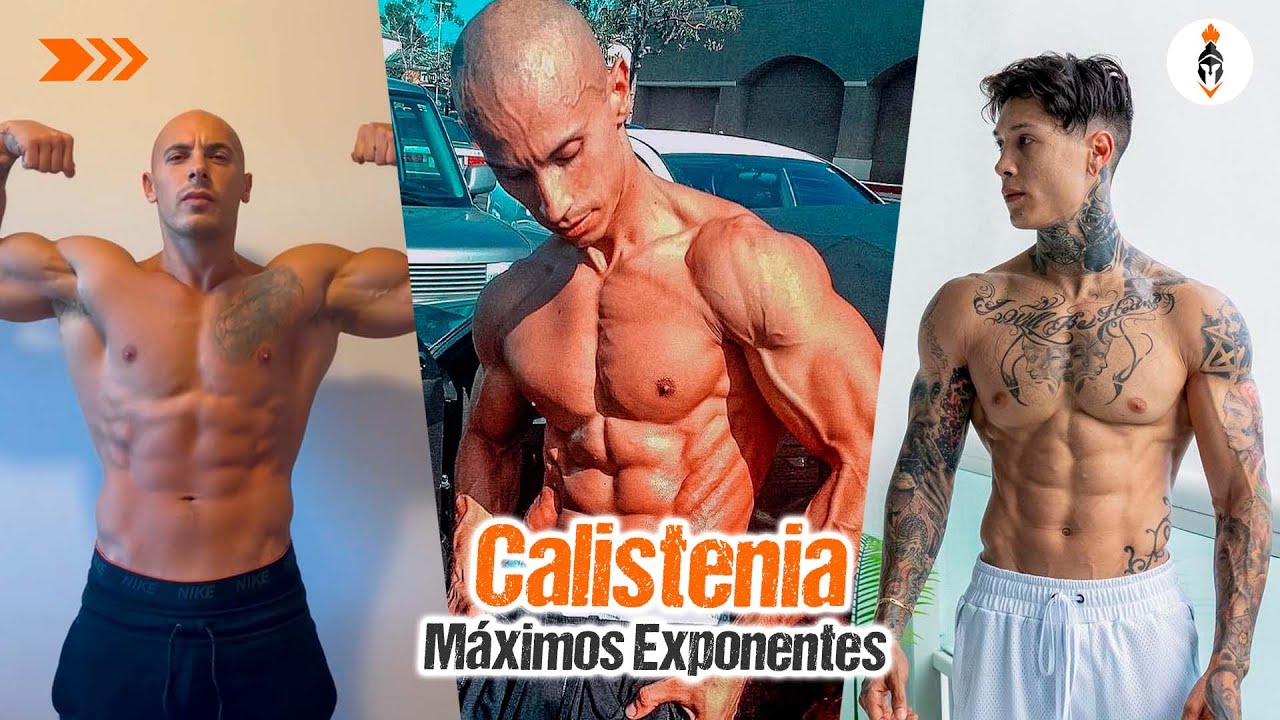 Top 5: M&aacute;ximos exponentes de la CALISTENIA