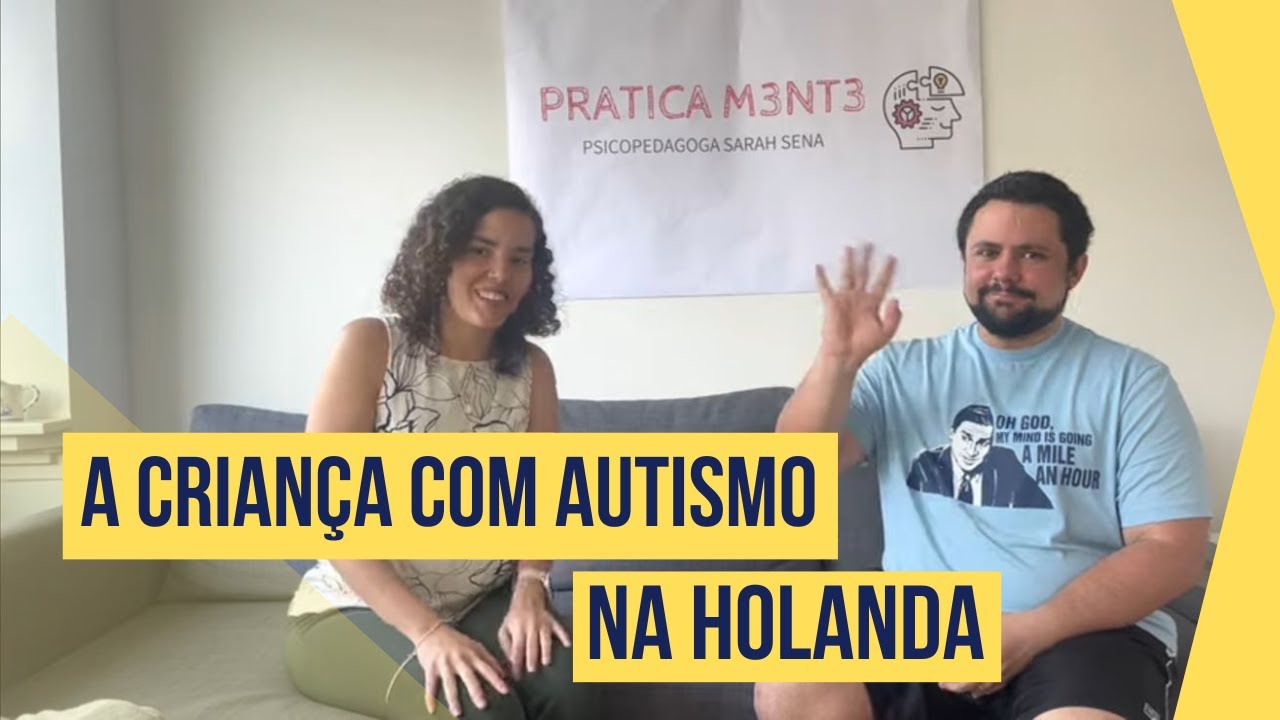 Atendimento da criança com autismo na Holanda