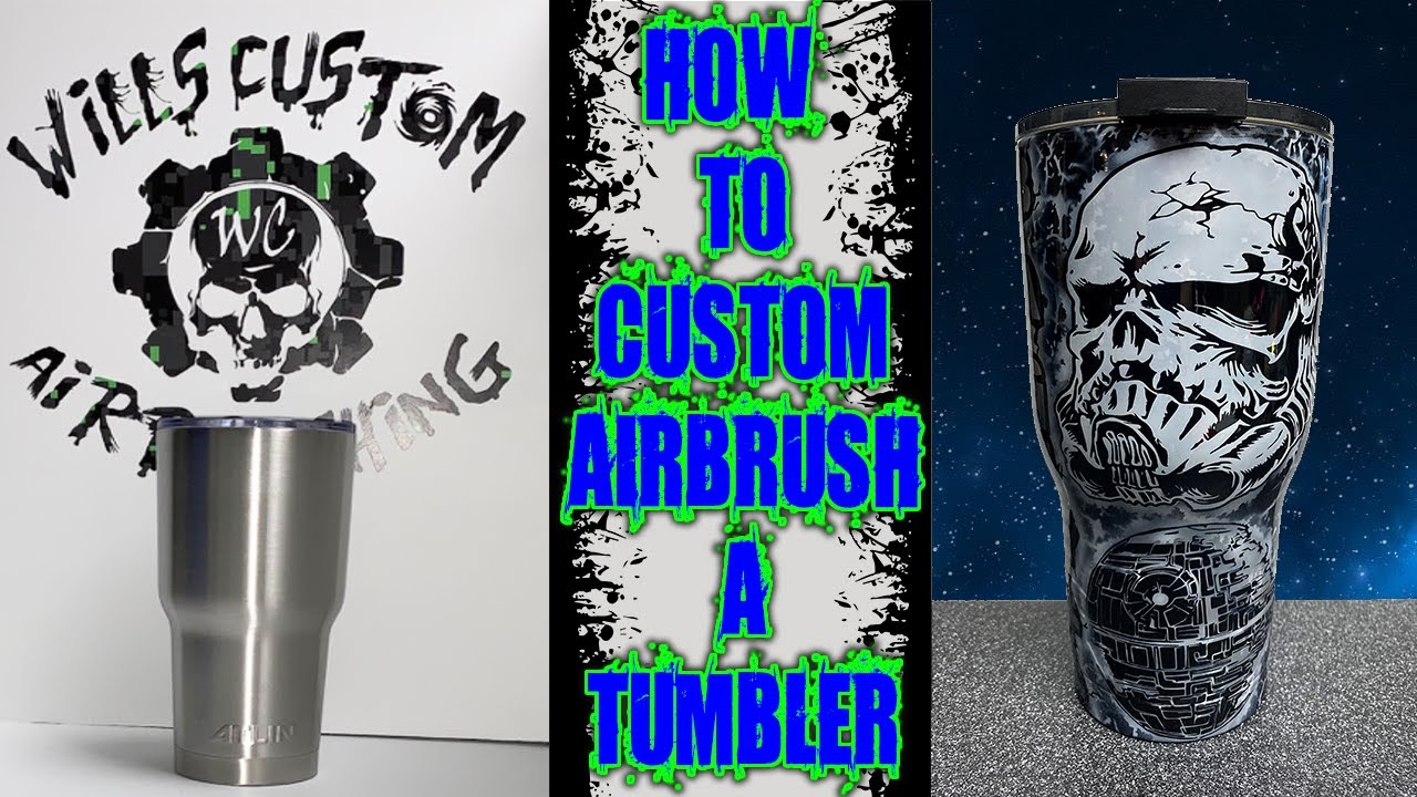 How to Custom Airbrush a Tumbler, with a Star Wars Theme.