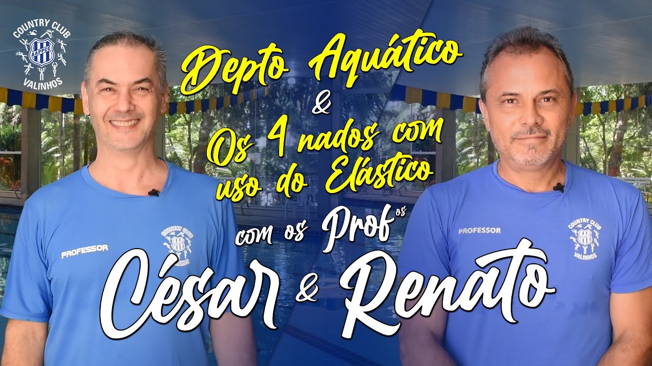 Natação: Depto Aquático e os 4 nados com uso do elástico com os Profº César e Renato.