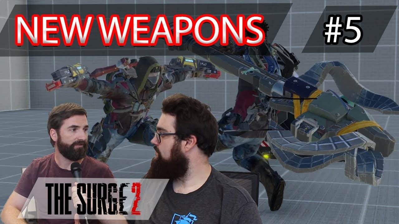 NEW WEAPONS in The Surge 2 - Deck13 Inside: Episode 5