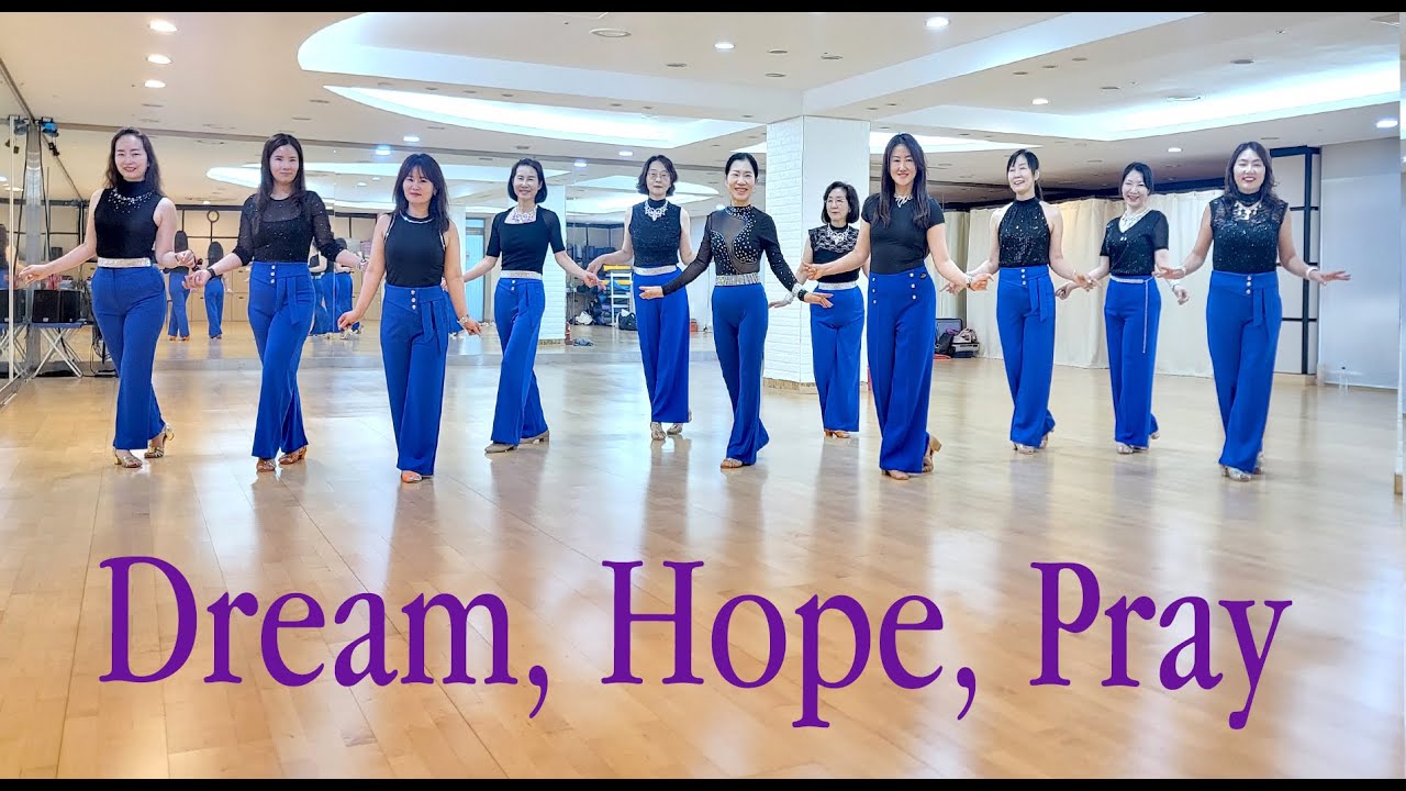 DREAM, HOPE, PRAY - IMPROVER LINEDANCE (Mike Liadouze)