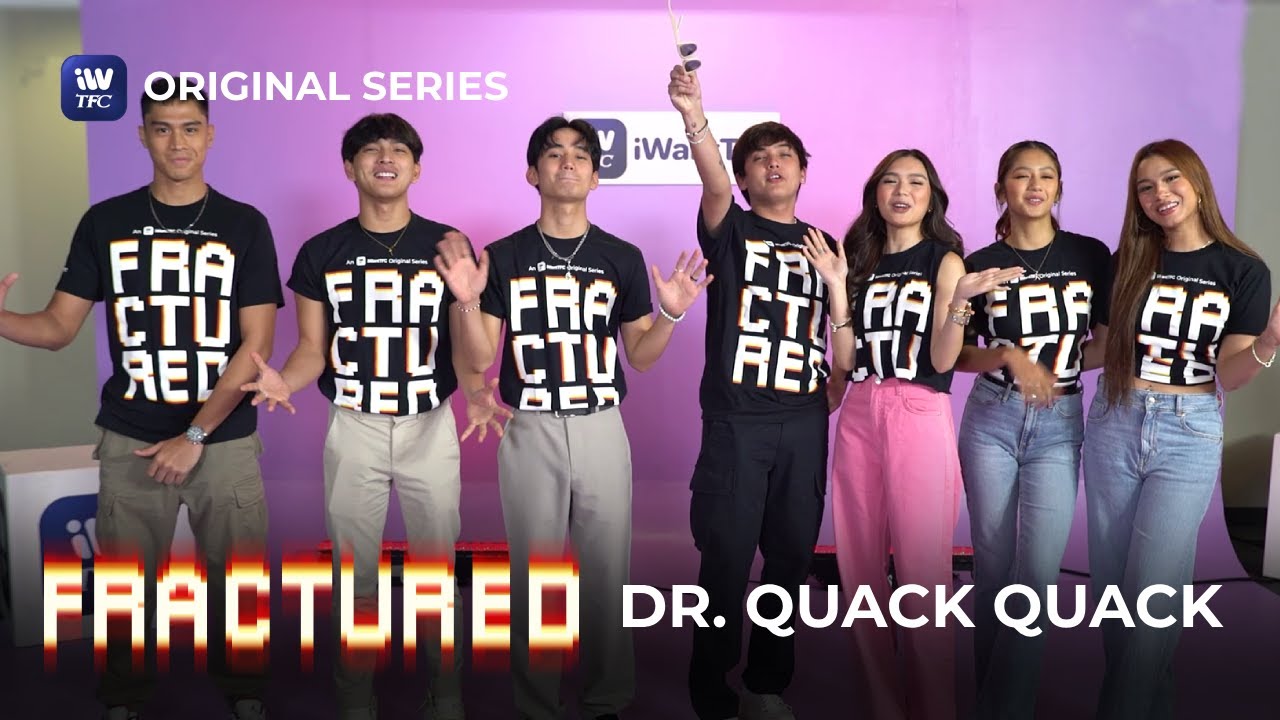 FRACTURED: Dr. Quack-Quack with Team Boys vs. Team Babae