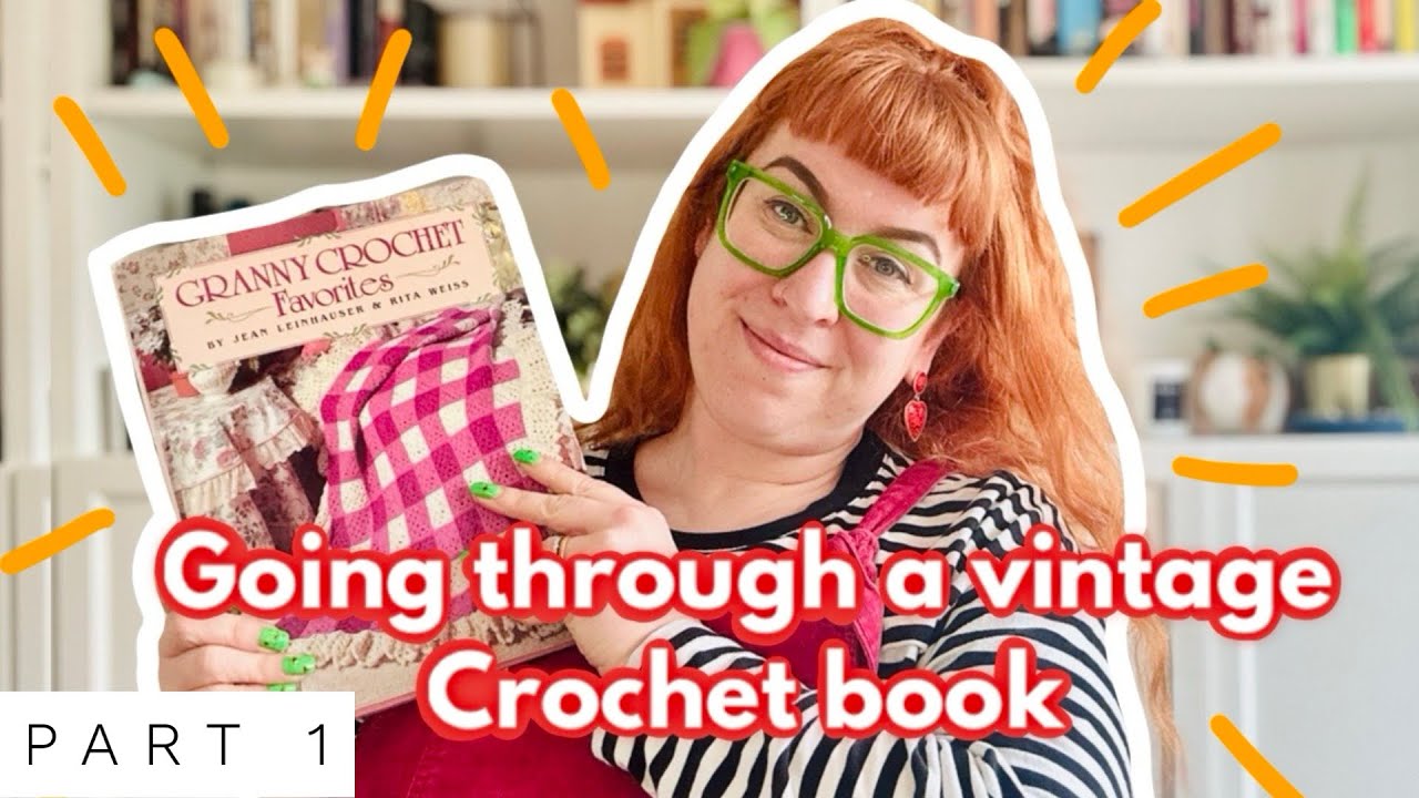 Going through a vintage 1980s granny square book | PART 1