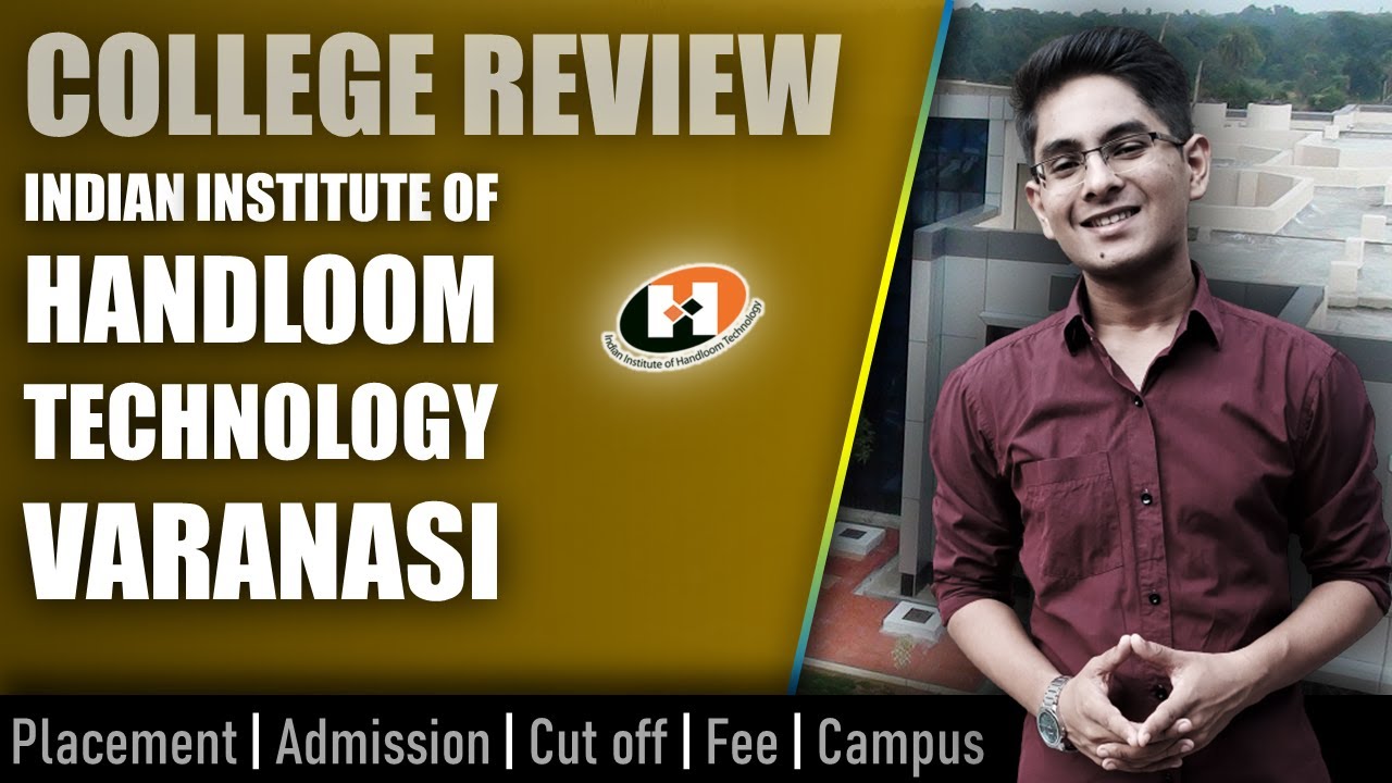 IIHT Varanasi college review | admission, placement, cutoff, fee, campus