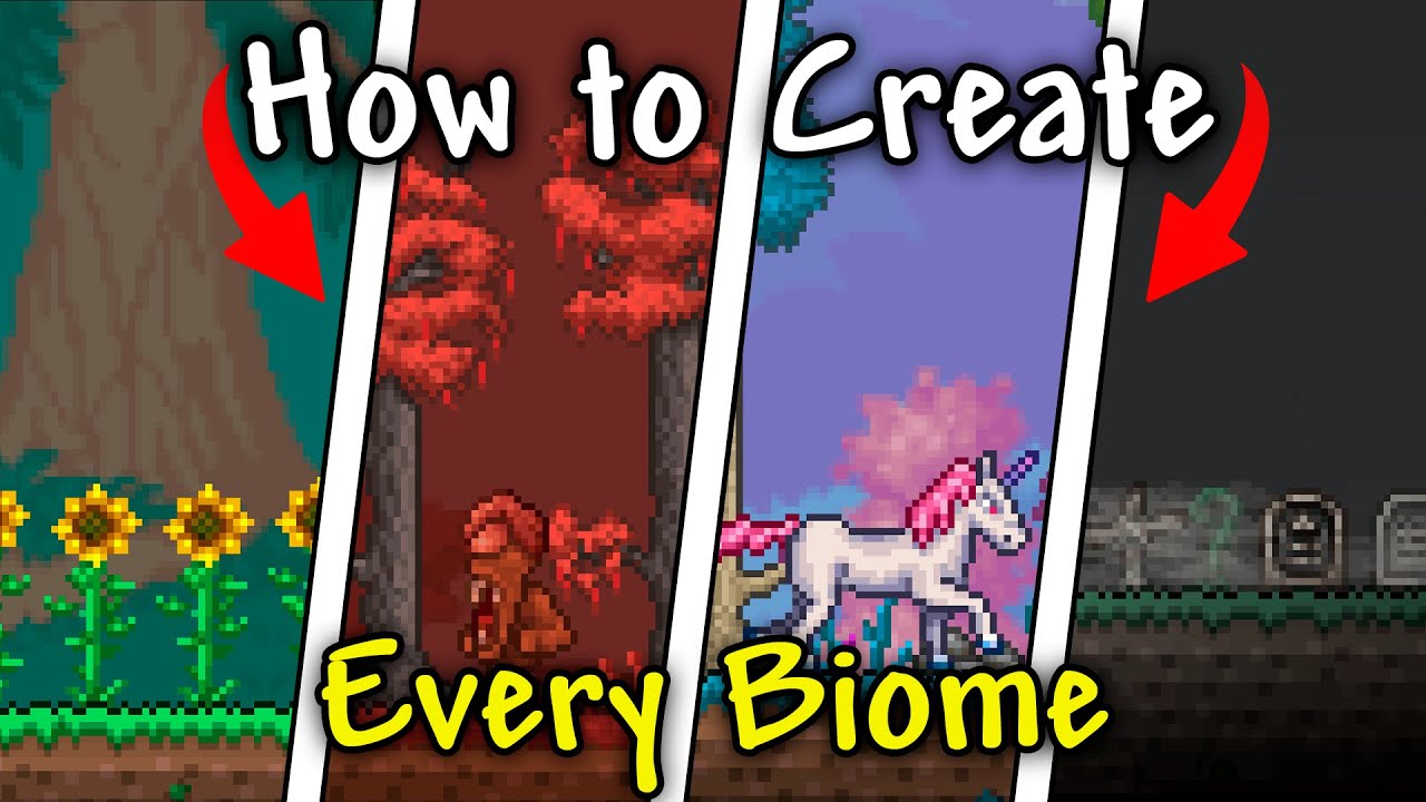 How to Create Every Biome in Terraria