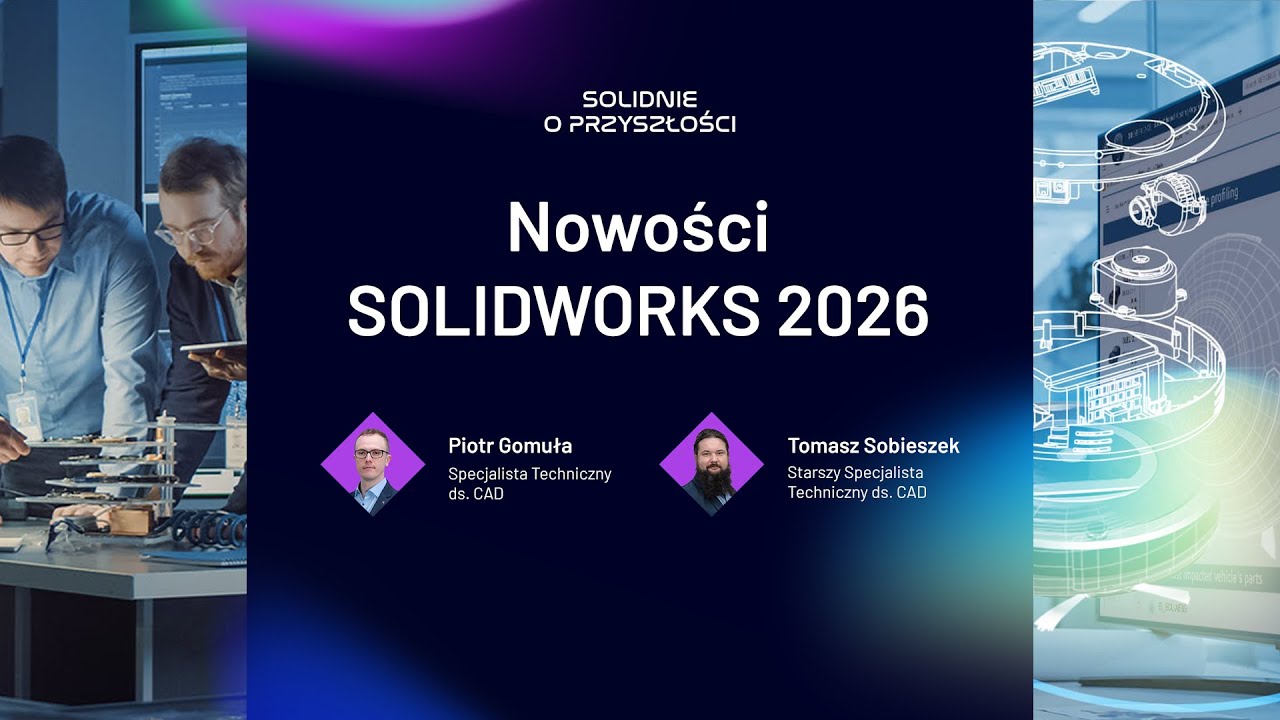 Nowości SOLIDWORKS 2026