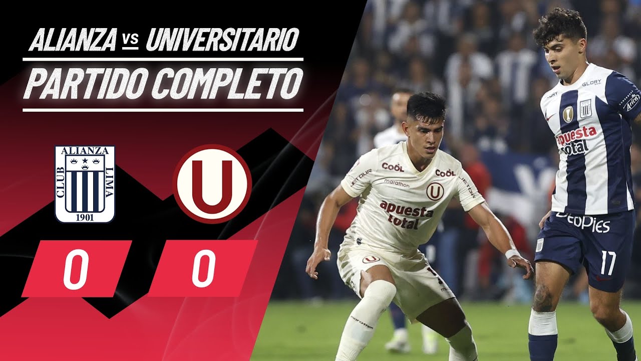 Alianza Lima vs Universitario de Deportes | Partido Completo | Torneo Clausura2023