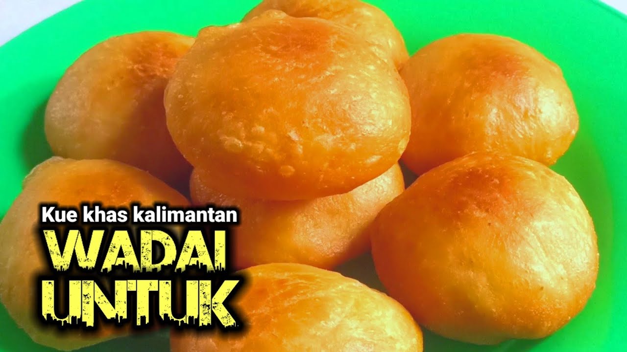 RESEP KUE ROTI ATAU WADAI *UNTUK* 1000'an KHAS BANJAR KALIMANTAN