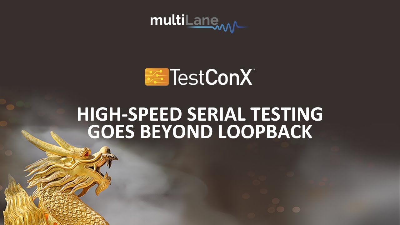 MultiLane at TestConX China 2020
