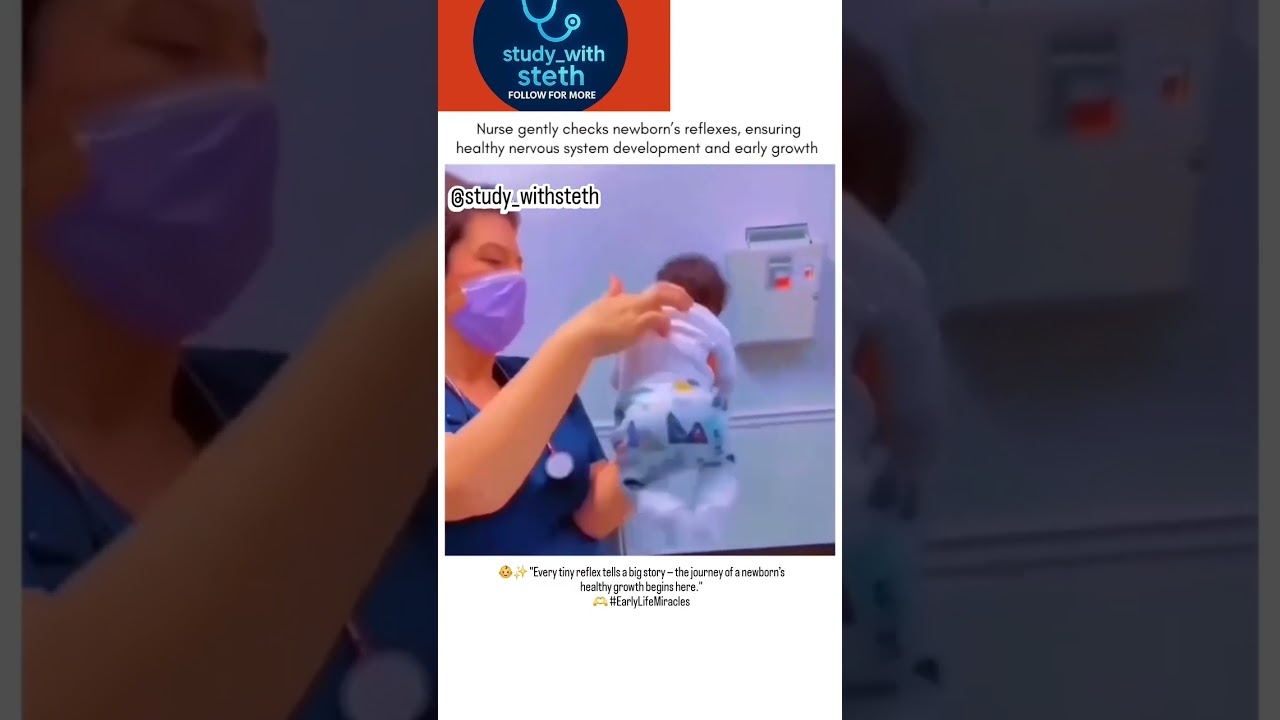 👶✨ Newborn Reflex Test | Nurse Checking Baby&rsquo;s Growth & Nervous System #baby #newborn #mbbs #pedia