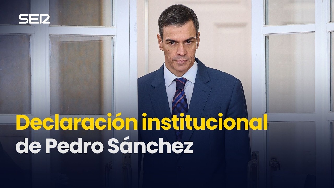 Declaraci&oacute;n institucional del presidente del Gobierno, Pedro S&aacute;nchez (26/03/2026)
