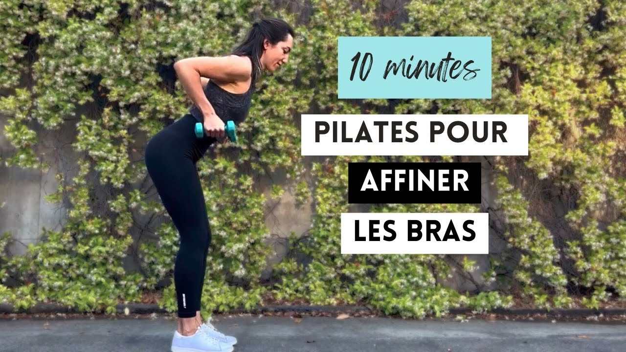 10 minutes de Pilates pour affiner les bras