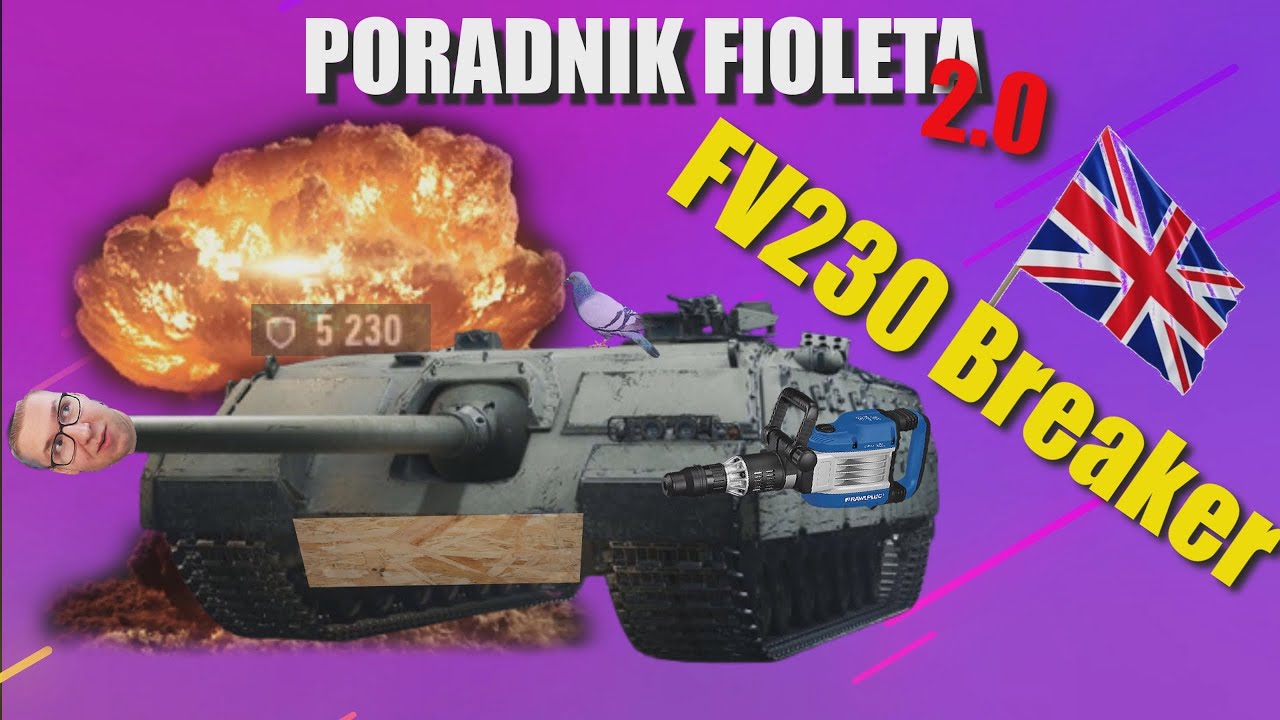 Poradnik fioleta - AT-FV230 Breaker | World Of Tanks