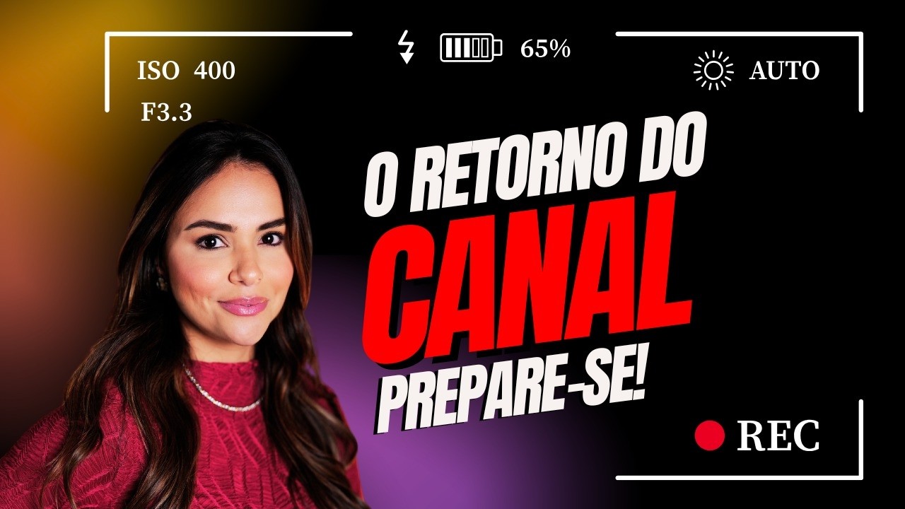 O retorno do canal