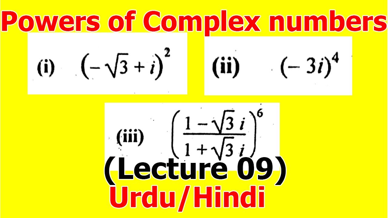 9. How to find powers of complex numbers | De Moivre's Theorem | Urdu/Hindi