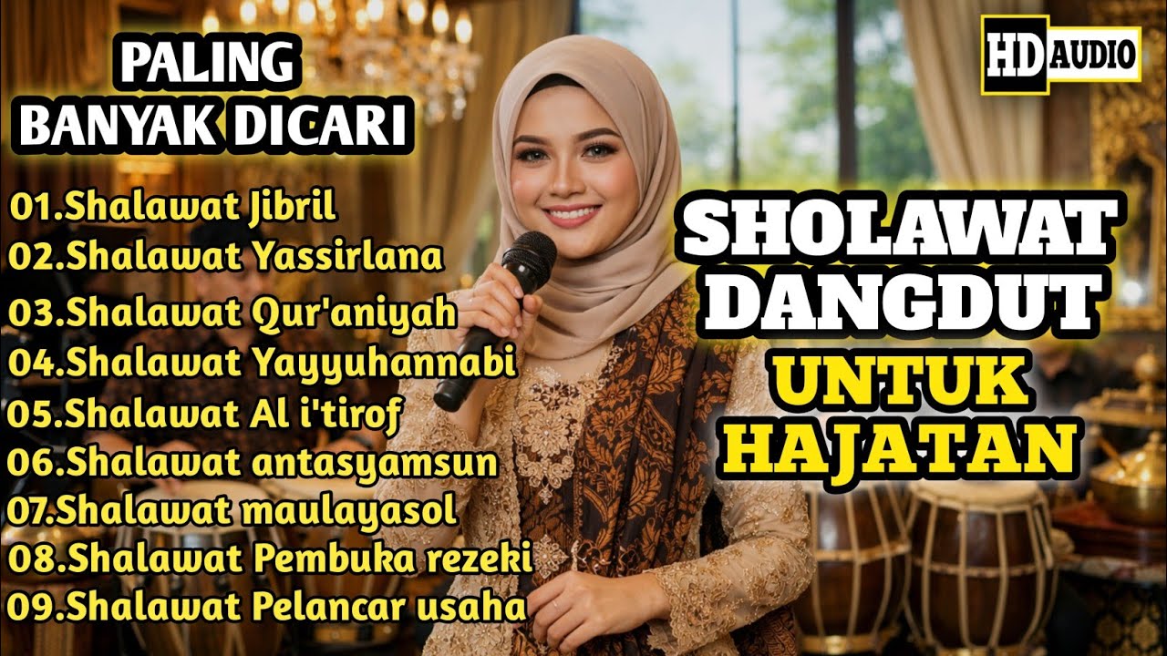Full Album Sholawat Jibril Versi Dangdut 2026 🎵 Pembuka Rezeki & Pelancar Usaha (Merdu Banget!)