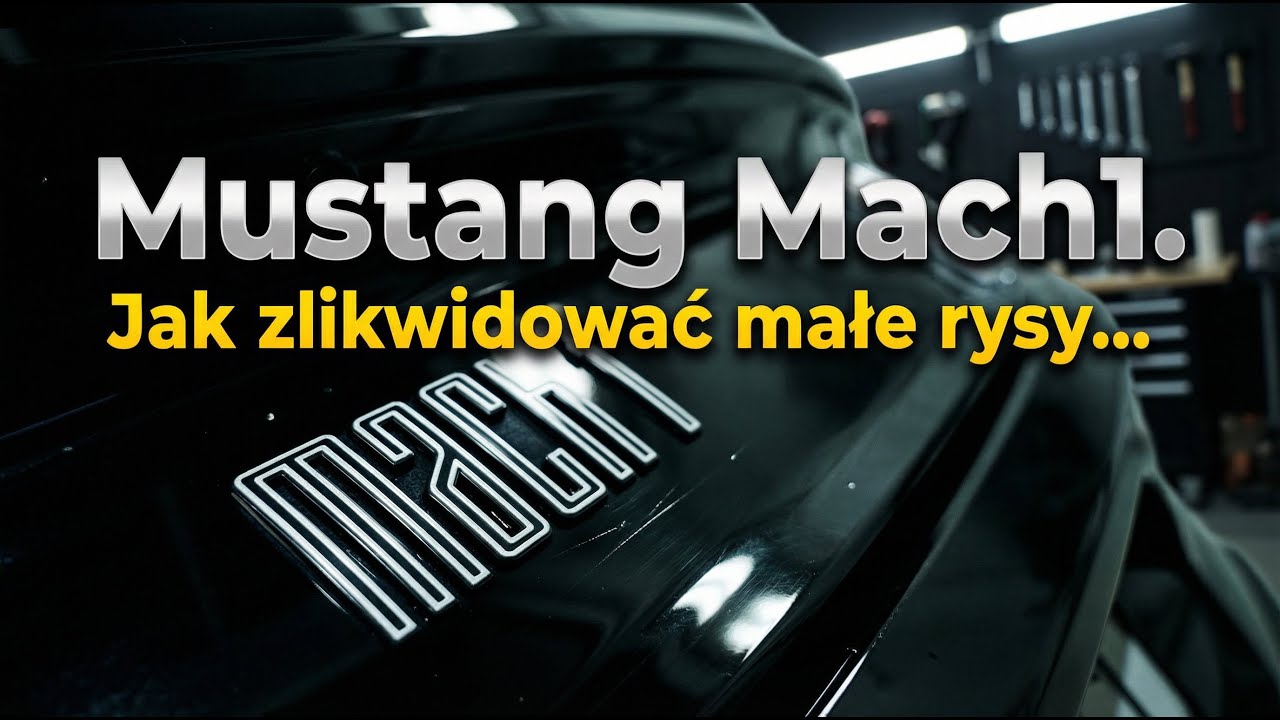 Mustang Mach1. Jak zlikwidować małe rysy…