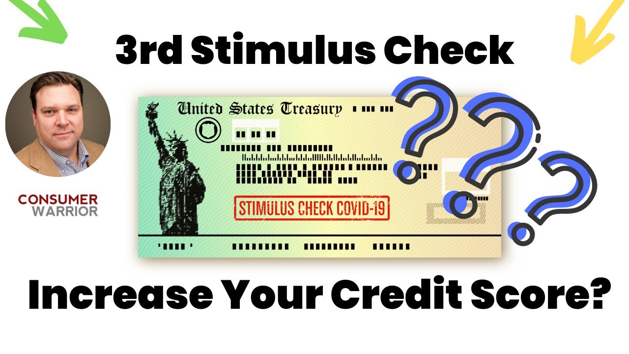Third Stimulus Check Update - Increase Your Credit Score + Fresh Start!