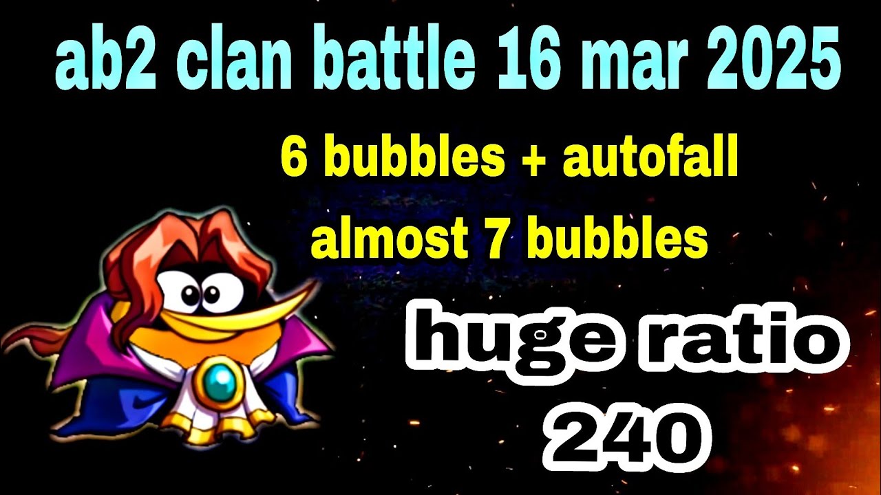 Angry birds 2 clan battle huge ratio 240 bubbles almost 7 times used #ab2 clan battle today