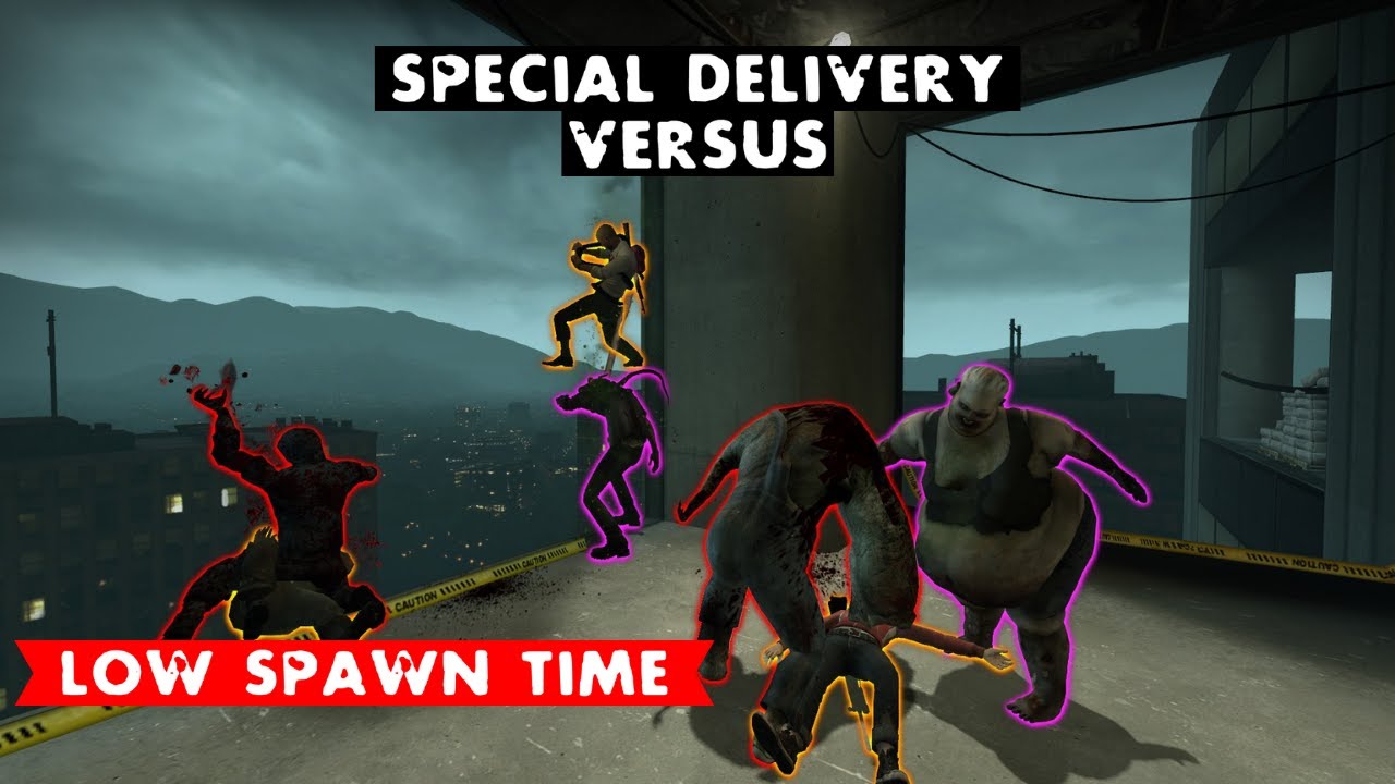 LEFT 4 DEAD 2 - SPECIAL DELIVERY VERSUS - NO MERCY