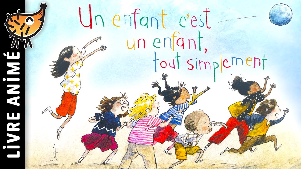 Un Enfant C'est Un Enfant, Tout Simplement 👶 Conte du soir pour dormir, Histoire sur Nouvelle École