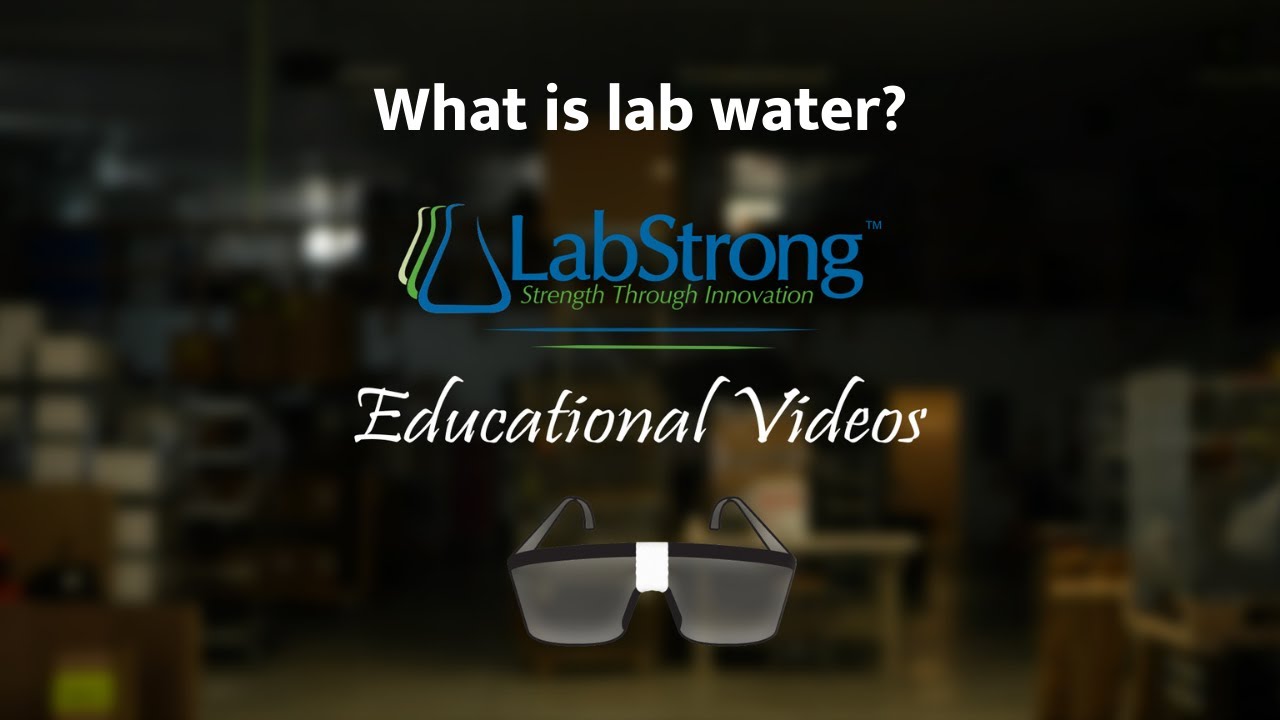 What is Lab Water?
