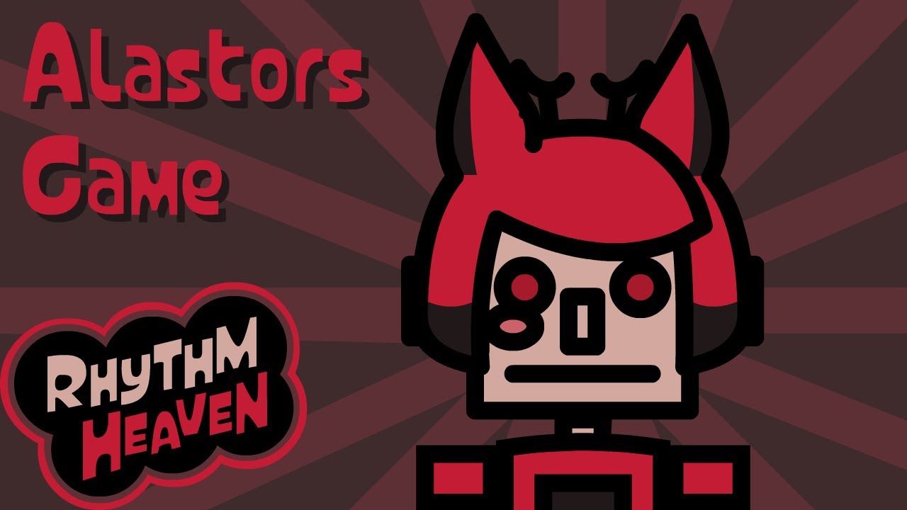 Rhythm Heaven Remix - Alastor's Game (The Living Tombstone)