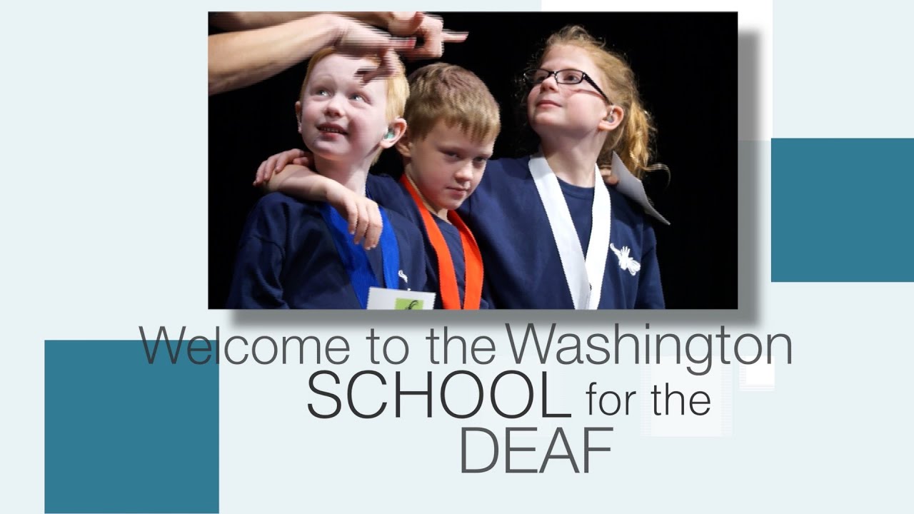 Washington School for the Deaf: A Bilingual Approach