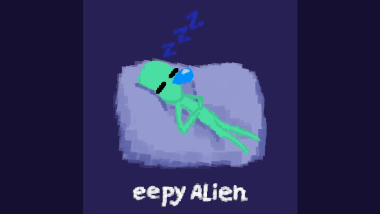 Eepy Alien