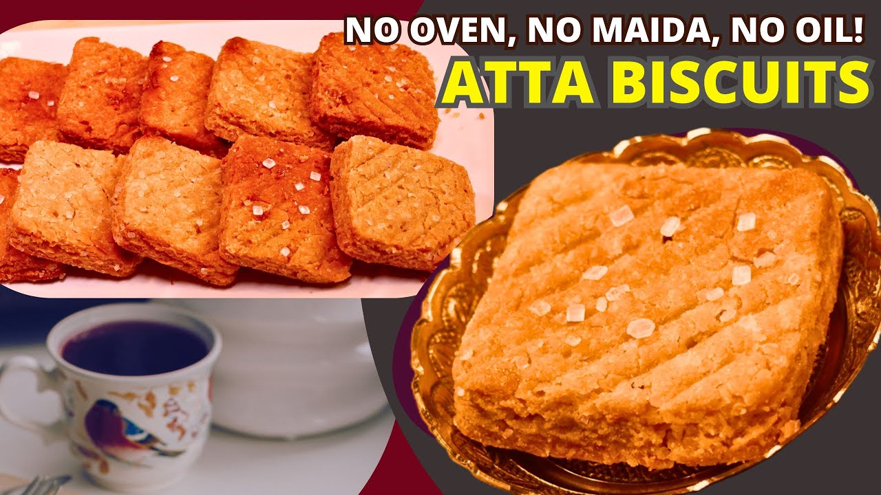 ATTA BISCUITS, NO OVEN, NO MAIDA, NO OIL  | QUICK & EASY RECIPE |