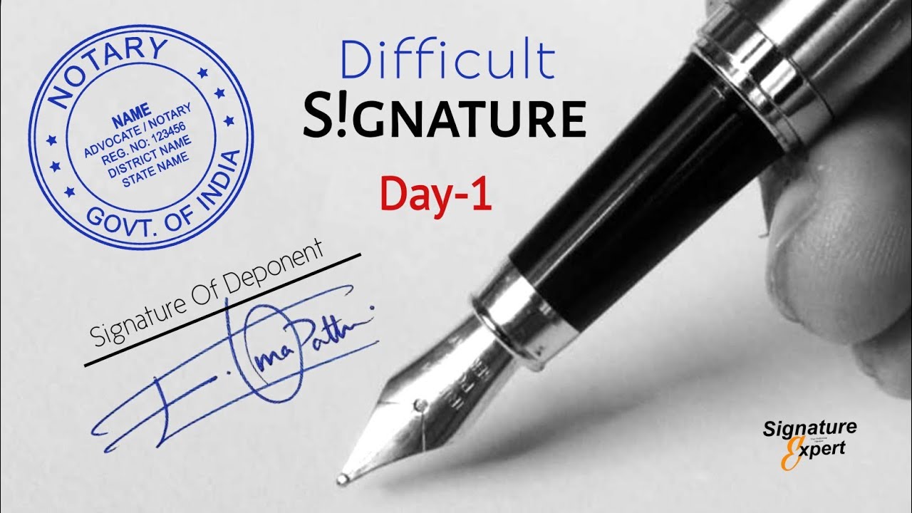 ✅ Day 1 : Difficult Signature Style | Signature Expert