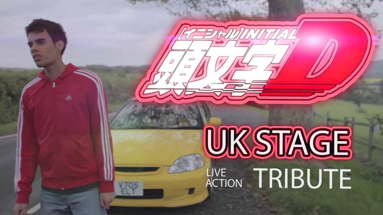 Initial D Live Action Tribute [UK STAGE S01E02]