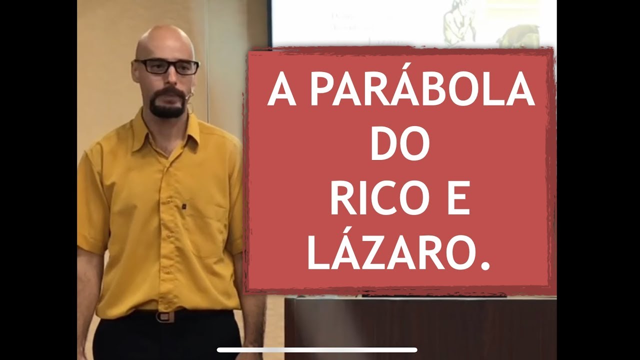 A PARÁBOLA DO RICO E LÁZARO- Glauber Manfredini