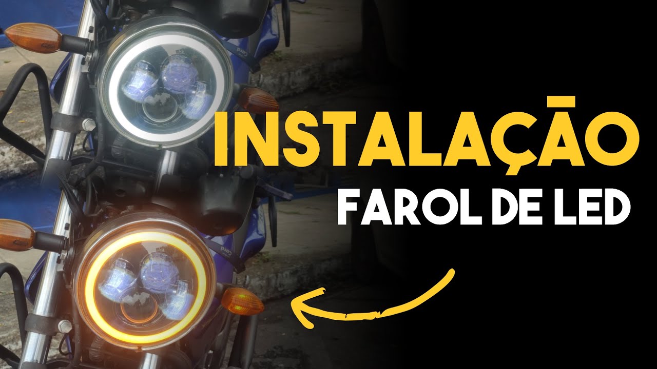 Instalação Farol de LED