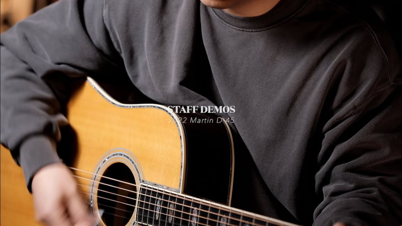 [Staff Demos] Martin D-45 (2022)