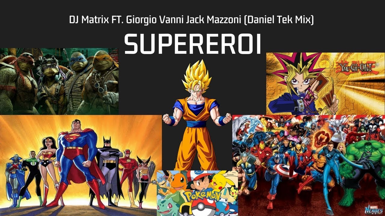Giorgio Vanni - Supereroi - Montaggio