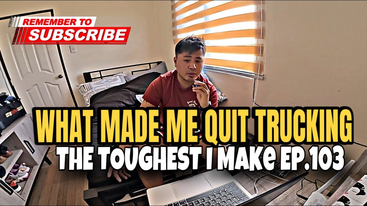 WHY I QUIT TRUCKING? watch til the end Ep.103